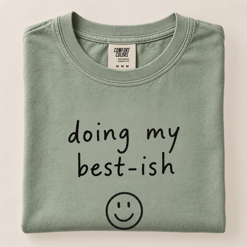 Doing My Best-ish