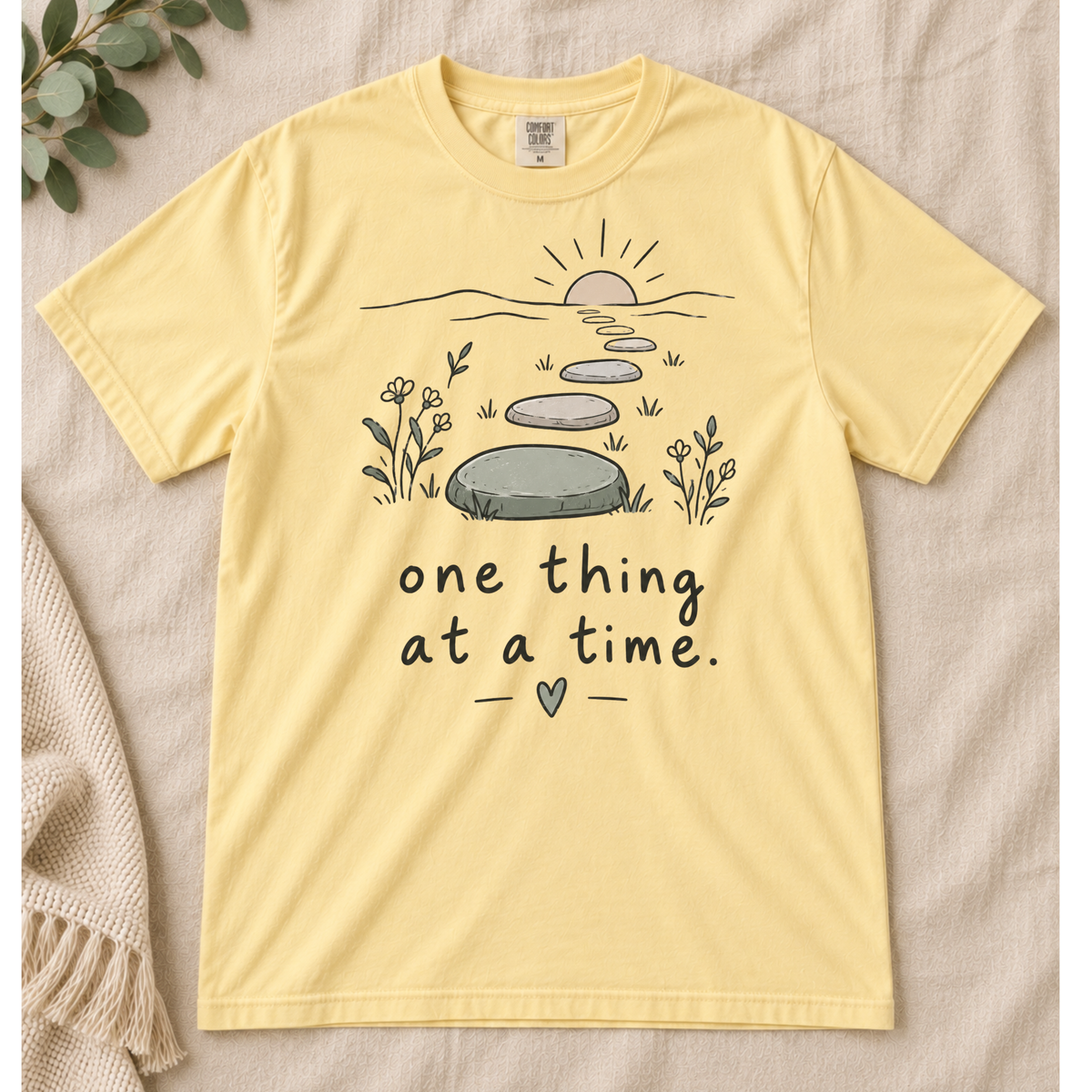 One Thing at a Time