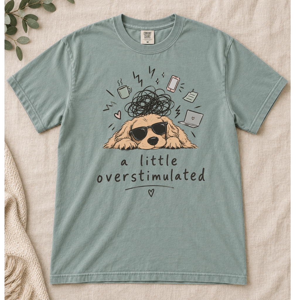 A Little Overstimulated