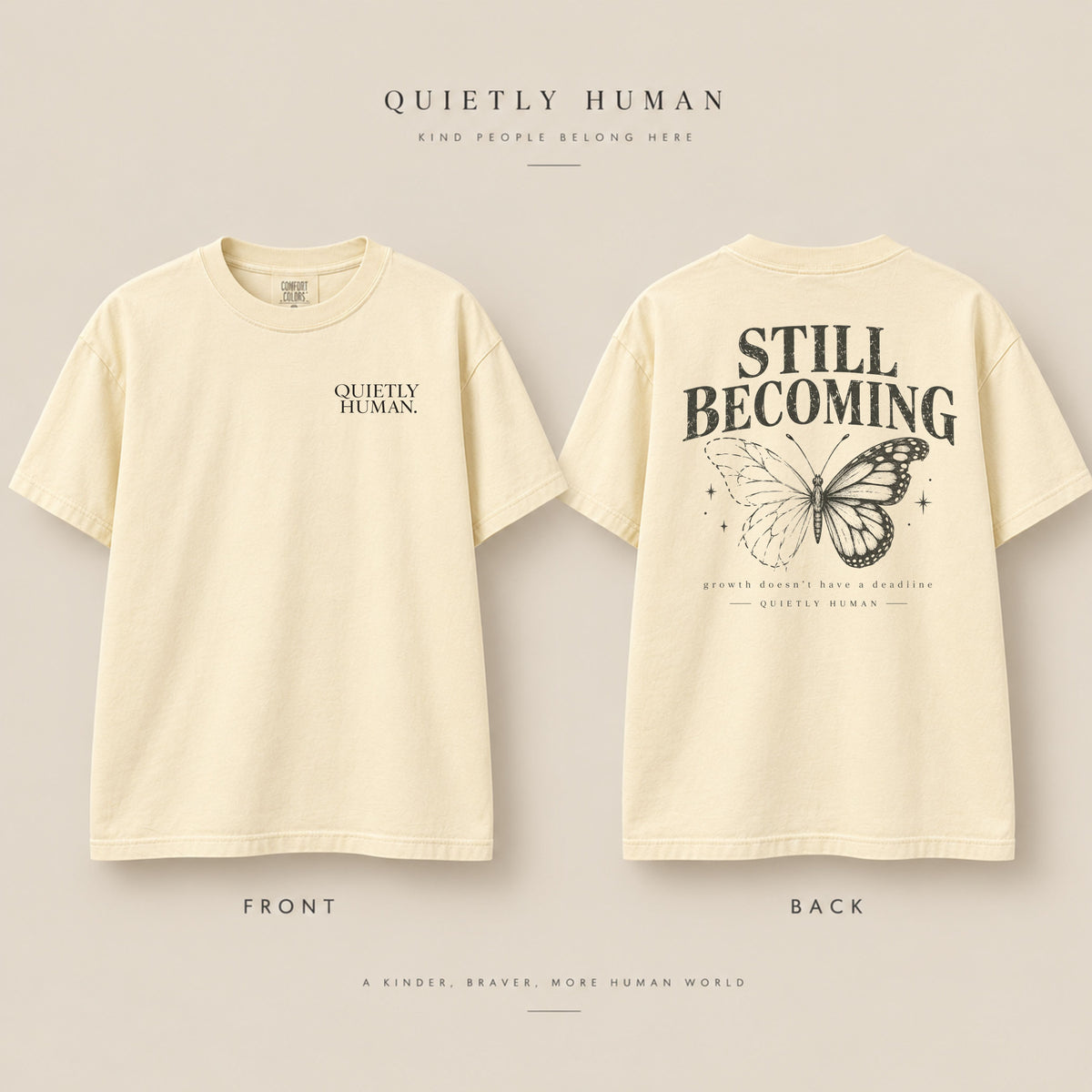 Still Becoming Tee