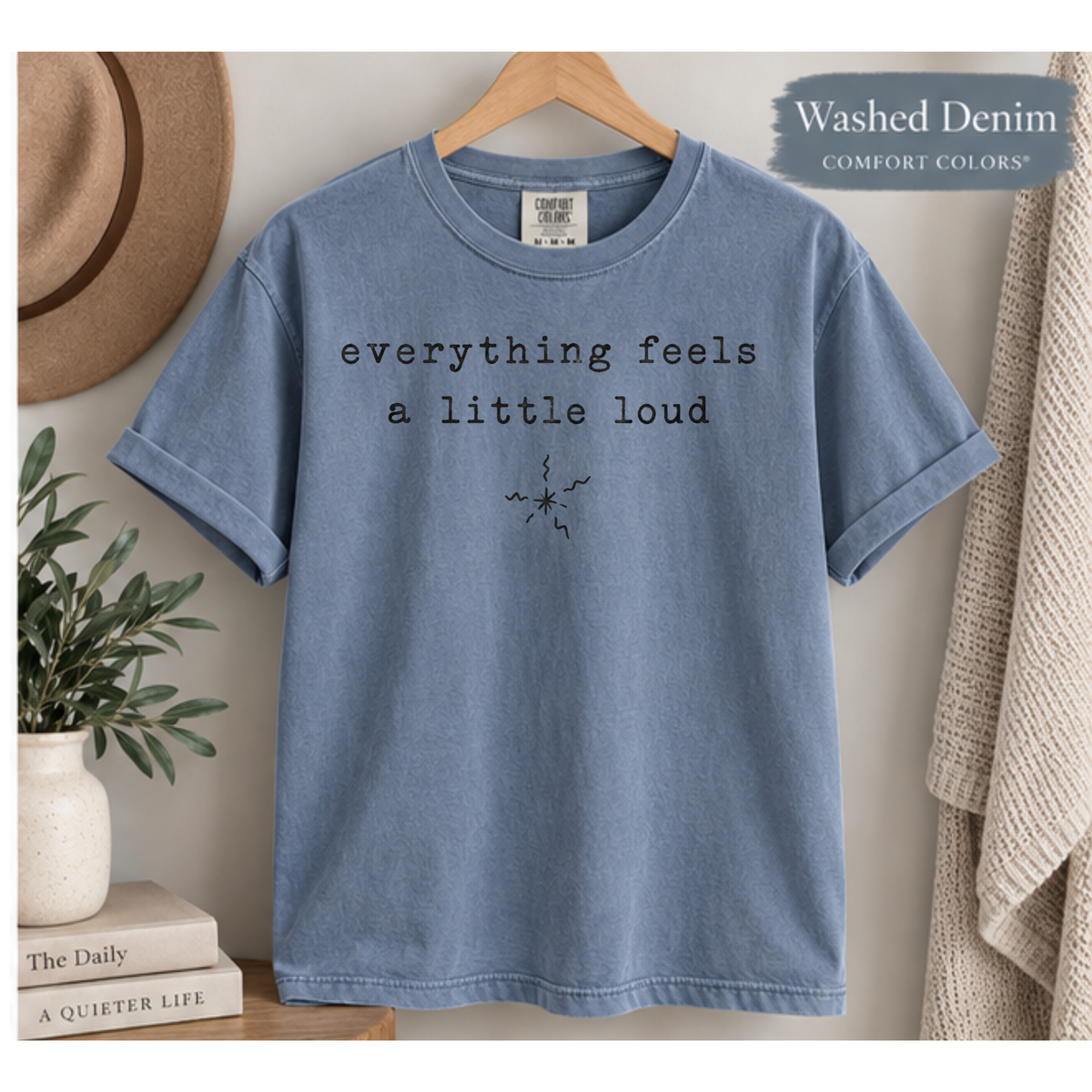 Everything Feels a Little Loud
