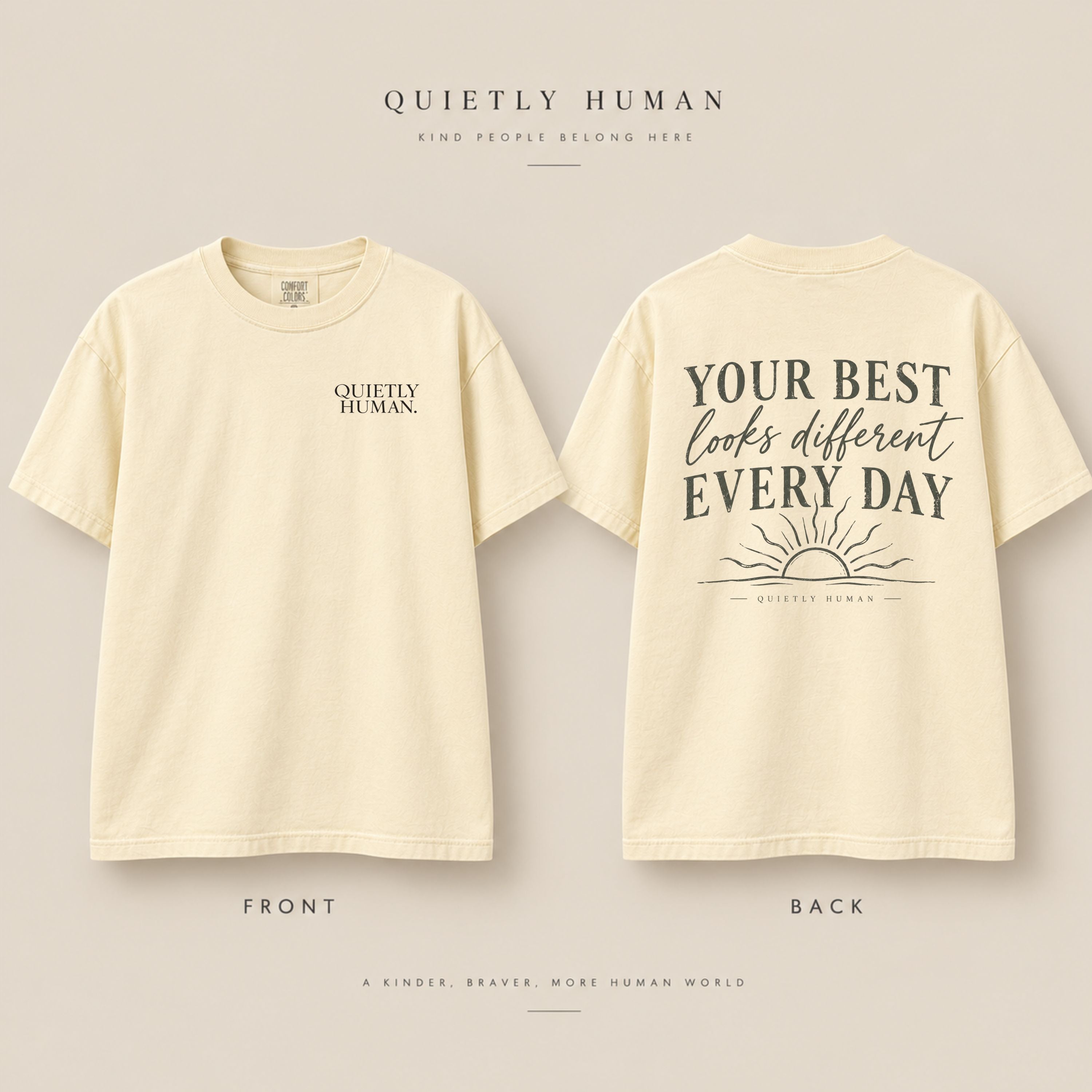 Your Best Looks Different Every Day Tee
